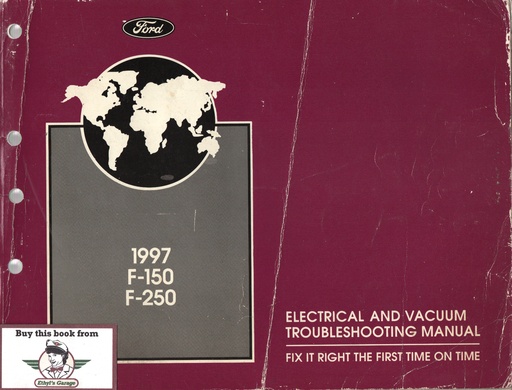 [FCS1226397RA] 1997 Ford F-150 F-250 Electrical & Vacuum Troubleshooting Wiring Diagrams Shop Service Repair Manual