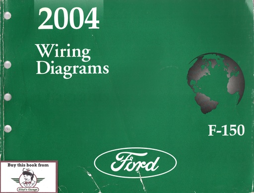 [FCS-13791-04A] 2004 Ford F-150 Pickup Electrical Wiring Diagrams Shop Service Repair Manual