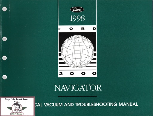 [FCS1256398] 1998 Lincoln Navigator Electrical & Vacuum Troubleshooting Wiring Diagrams Shop Service Repair Manual EVTM