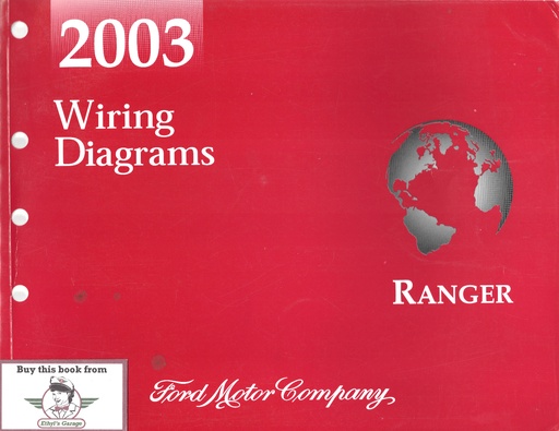 [FCS-12127-03A] 2003 Ford Ranger Pickup Factory Electrical Wiring Diagrams Manual
