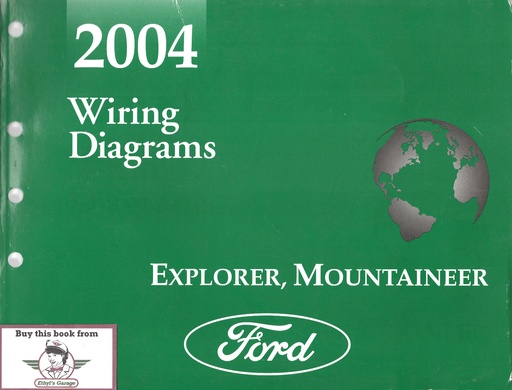 [FCS-12206-04A] 2004 Ford Explorer Mercury Mountaineer Electrical Wiring Diagrams Shop Service Repair Manual