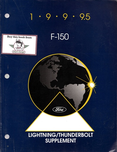 [FCS1227299SA] 1999.5 Ford F-150 Lightning/Thunderbolt Original OEM Factory Shop Repair Maintenance Service Manual Supplement