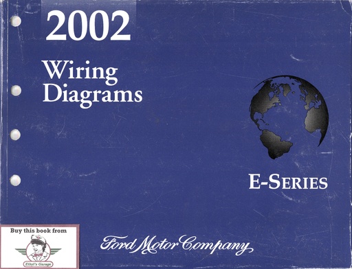 [FCS-12128-02A] 2002 Ford E-Series Econoline & Club Wagon Electrical Troubleshooting Wiring Diagrams Shop Service Repair Manual