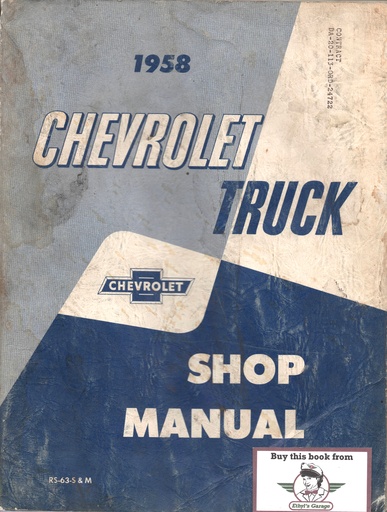 [CH1958RS63S&M] 1958 Chevrolet Truck Factory Repair Maintenance Shop Service Manual