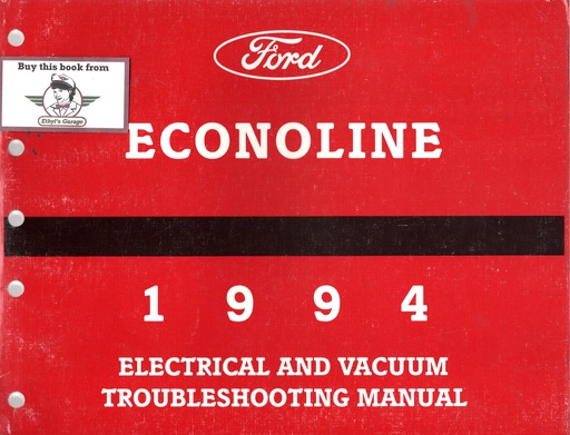 [FPS1212894A] 1994 Ford Truck Econoline Van & Club Wagon Electrical Troubleshooting Wiring Diagrams Shop Service Repair EVTM Manual