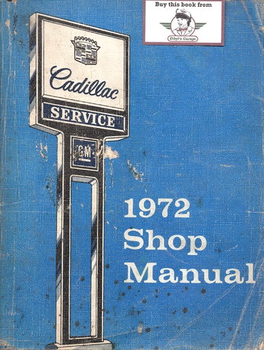 [CA19721099560A] 1972 Cadillac Shop Repair Manual Eldorado,  Fleetwood, Calais, de Ville