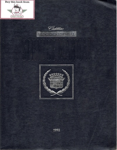 [CA1992H2916A] 1992 Cadillac Eldorado, Seville Factory Shop Service Repair Manual