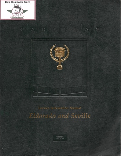 [CA1991H2816A] 1991 Cadillac Eldorado, Seville Factory Shop Service Repair Manual