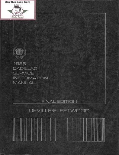 [CA1986H2314A] 1986 Cadillac DeVille, Fleetwood Factory Shop Service Repair Manual