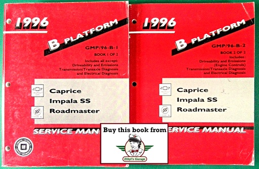 [GM1996GMP/96B1/2/A/2] 1996 Chevrolet Caprice, Impala SS, Buick Roadmaster Factory OEM Shop Service Repair Manual 2 Vol Set