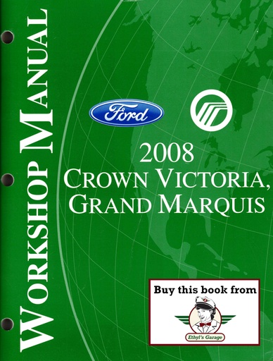 [FCS-12191-08A] 2008 Ford Crown Victoria and Mercury Grand Marquis Original OEM Factory Shop Repair Service Workshop Manual