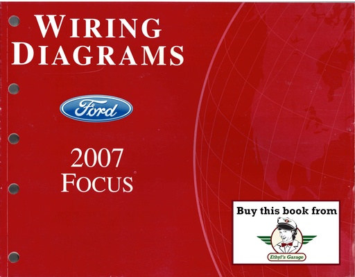 [FCS-12950-07A] 2007 Ford Focus Electrical Wiring Diagrams Manual