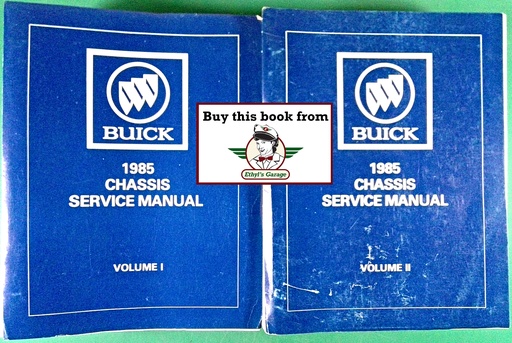 [BU1985CSMA/2] 1985 Buick OEM Shop Service Chassis Repair Manual—Regal Grand National T Type, Riviera T Type, Century Estate Wagon, Electra Estate Wagon+All Models