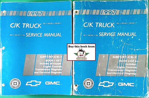 [GM1997GMT97CK1/2A/2] 1997 Chevrolet/GMC C/K Truck Factory Service Shop Manual 2 Vol. Set—C/K Pickup, Yukon, Tahoe, Suburban