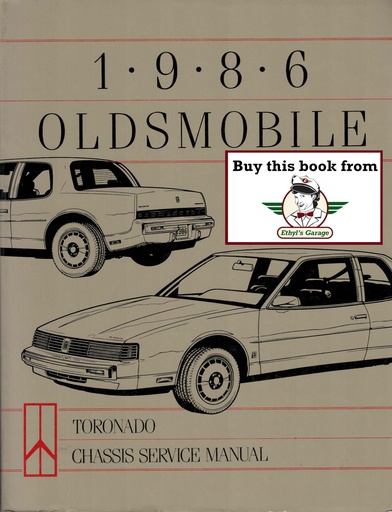[OL1986OLEA] 1986 Oldsmobile Toronado Chassis Service Manual
