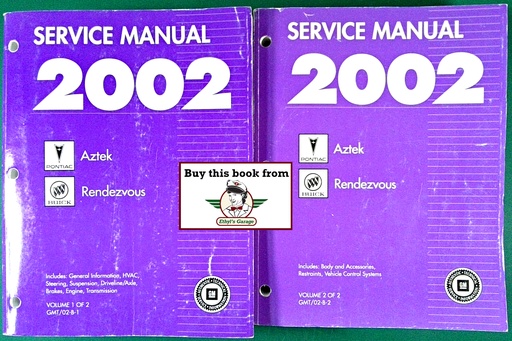 [GM2002GMT02B1/2/A/2] 2002 Pontiac Aztek & Buick Rendezvous Factory Shop Repair Service Manual 2 Vol. Set