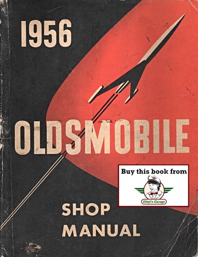 [OL1956CSMA] 1956 Oldsmobile 88 98 Full Line Factory OEM Shop Service Repair Manual