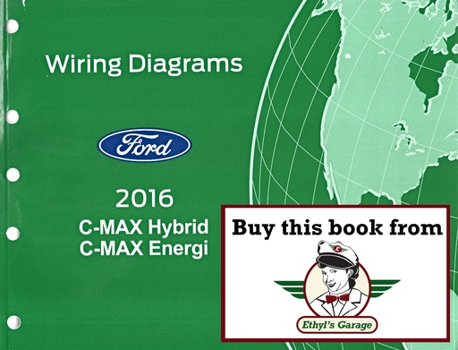 [FOR2016FCS2122816A] 2016 Ford C-MAX Hybrid C-MAX Energi Electrical Wiring Diagrams Manual