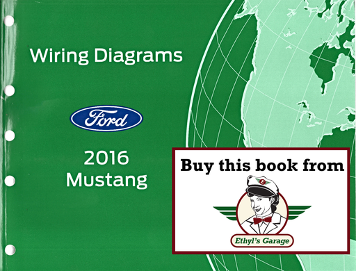 [FOR2016FCS1212116A] 2016 Ford Mustang Electrical Wiring Diagrams Shop Service Repair Manual