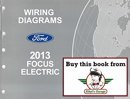 [FOR2013FCS2115413A] 2013 Ford Focus Electric Electrical Wiring Diagrams Shop Service Repair Manual