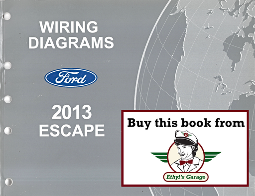 [FOR2013FCS1295213A] 2013 Ford Escape Electrical Wiring Diagrams Shop Service Repair Manual