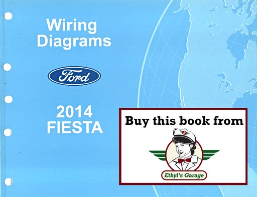 [FOR2014FCS2111414A] 2014 Ford Fiesta Electrical Wiring Diagrams Manual