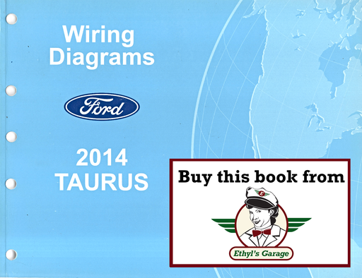 [FOR2014FCS1430114A] 2014 Ford Taurus Electrical Wiring Diagrams Manual