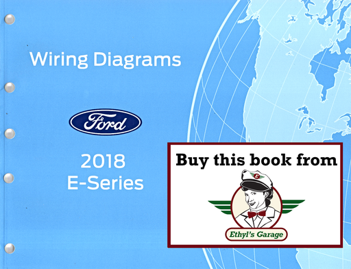 [FOR2018FCS1212818A] 2018 Ford E-Series Electrical Wiring Diagrams Manual