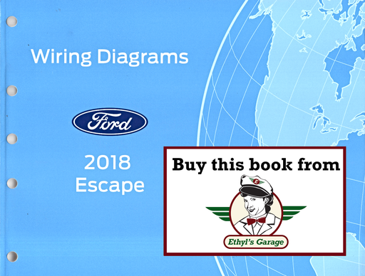 [FOR2018FCS1295218A] 2018 Ford Escape Electrical Wiring Diagrams Manual