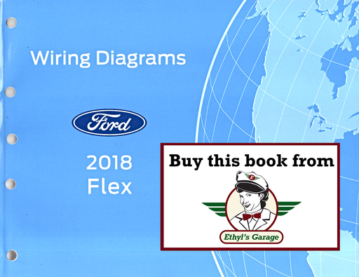 [FOR2018FCS1510718A] 2018 Ford Flex Electrical Wiring Diagrams Manual