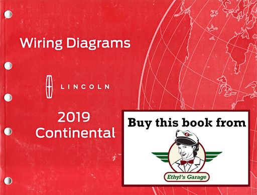 [FOR2019FCS2141619A] 2019 Ford Lincoln Continental Electrical Wiring Diagrams Manual