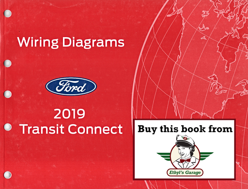 [FOR2019FCS2102919A] 2019 Ford Transit Connect Electrical Wiring Diagrams Manual