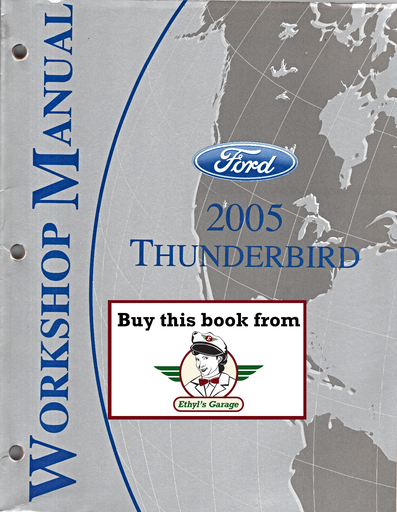 [FOR2005FCS1302805A] 2005 Ford Thunderbird Workshop Service Manual