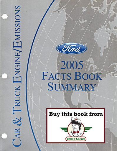 [FOR2005FCS1209605A] 2005 Ford Car and Truck Engine/Emissions Facts Book Summary Manual