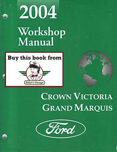 [FOR2004FCS1219104A] 2004 Ford Crown Victoria Mercury Grand Marquis Workshop Service Manual