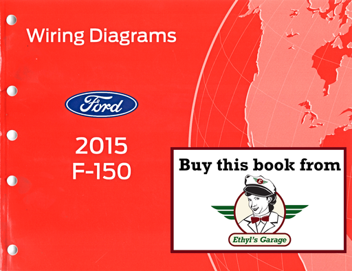 [FOR2015FCS1433215A] 2015 Ford F-150 Electrical Wiring Diagrams Manual