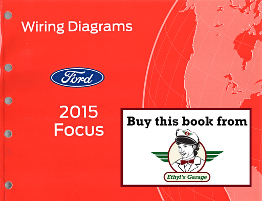 [FOR2015FCS1295015A] 2015 Ford Focus Electrical Wiring Diagrams Manual