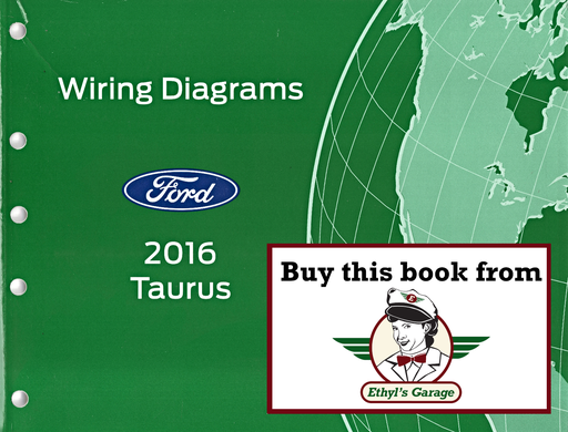 [FOR2016FCS1430116A] 2016 Ford Taurus Electrical Wiring Diagrams Manual