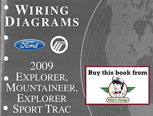 [FOR2009FCS1220609A] 2009 Ford Explorer, Explorer Sport Trac & Mercury Mountaineer Factory Electrical Wiring Diagrams Manual