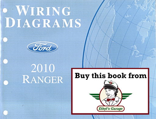 [FOR2010FCS1212710A] 2010 Ford Ranger Factory Electrical Wiring Diagrams Manual