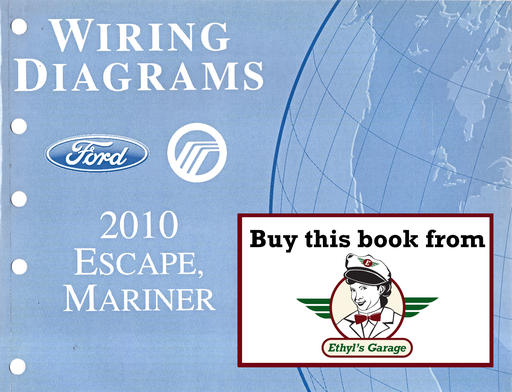 [FOR2010FCS1295210A] 2010 Ford Escape, Mercury Mariner Factory Electrical Wiring Diagrams Manual