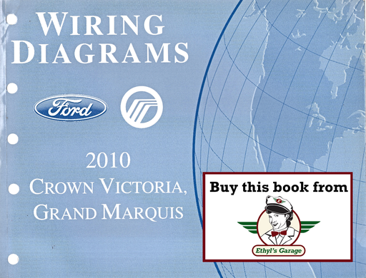 [FOR2010FCS1211810A] 2010 Ford Crown Victoria, Mercury Grand Marquis Factory Electrical Wiring Diagrams Manual