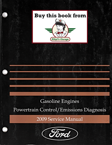 [FOR2009FCS1210698AA] 2009 Ford Car/Truck Gasoline Powertrain Control/Emissions Diagnosis Factory Service Manual
