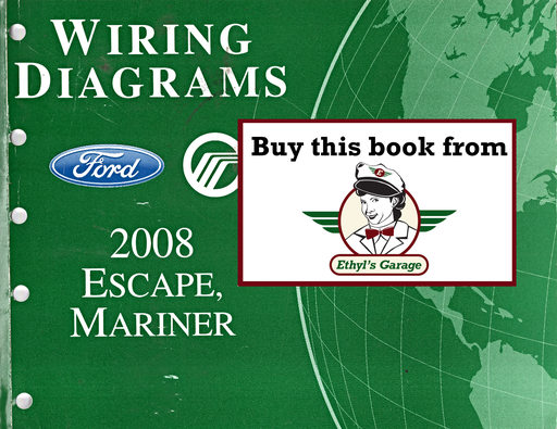 [FOR2008FCS1295208A] 2008 Ford Escape, Mercury Mariner Factory Electrical Wiring Diagrams Manual