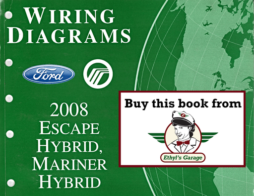 [FOR2008FCS1432808A] 2008 Ford Escape Hybrid, Mercury Mariner Hybrid Factory Electrical Wiring Diagrams Manual