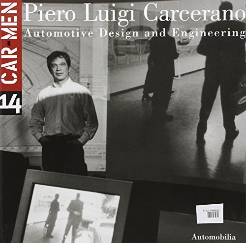 Car-Men 14: Piero Luigi Carcerano, Automotive Design and Engineering