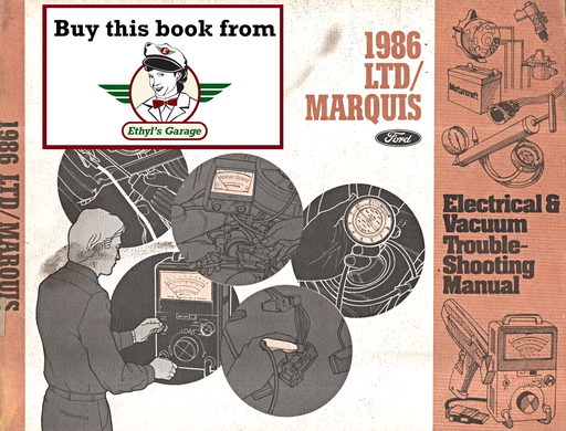 [FOR1986033650586A] 1986 Ford LTD, Mercury Marquis Factory Electrical & Vacuum Troubleshooting Wiring Diagrams Manual EVTM