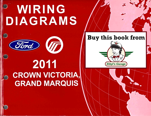 [FOR2011FCS1211811A] 2011 Ford Crown Victoria, Mercury Grand Marquis Factory Electrical Wiring Diagrams Manual