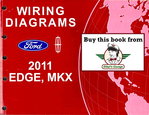 [FOR2011FCS1458911A] 2011 Ford Edge, Lincoln MKX Factory Electrical Wiring Diagrams Manual