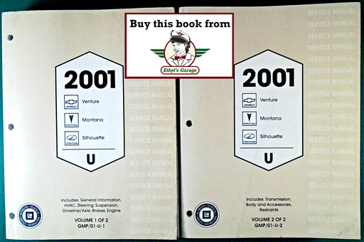 [GM2001GMT/01UA/2] 2001 Chevrolet Venture Pontiac Trans Sport/Montana Oldsmobile Silhouette Factory Shop Repair Service Manual Complete 2 Vol. Set